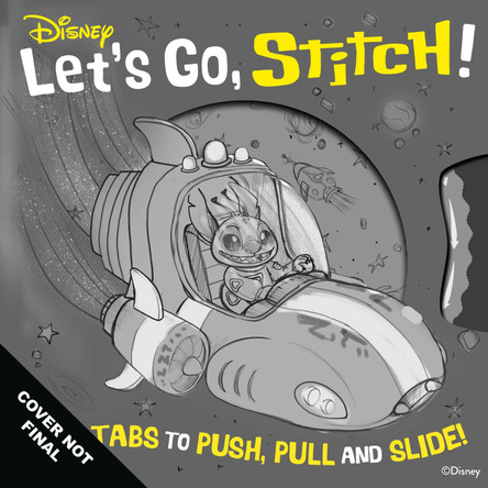 Disney Let's Go, Stitch!: A Push, Pull, Slide Tab Book Walt Disney 9781835875285