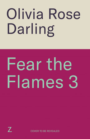 Ashes of the Fallen: The unmissable next book in the Fear the Flames dragon romantasy series Olivia Rose Darling 9781806170920