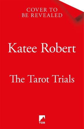 The Tarot Trials Katee Robert 9781035080427