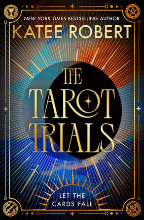 The Tarot Trials Katee Robert 9781035080427