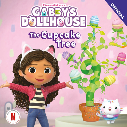 DreamWorks Gabby's Dollhouse: The Cupcake Tree Official Gabby's Dollhouse 9781408377222