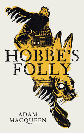 Hobbe's Folly Adam Macqueen 9781800756922