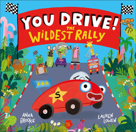 You Drive!: An interactive adventure where YOU take the wheel! Anna Brooke 9781839135859