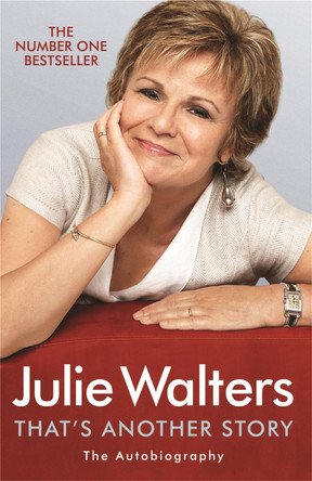 That's Another Story: The Autobiography Julie Walters 9780753826089 [USED COPY]