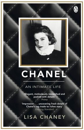 Chanel: An Intimate Life Lisa Chaney 9780141036854 [USED COPY]