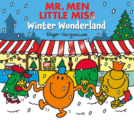 Mr. Men Little Miss Winter Wonderland Adam Hargreaves 9781405291040 [USED COPY]