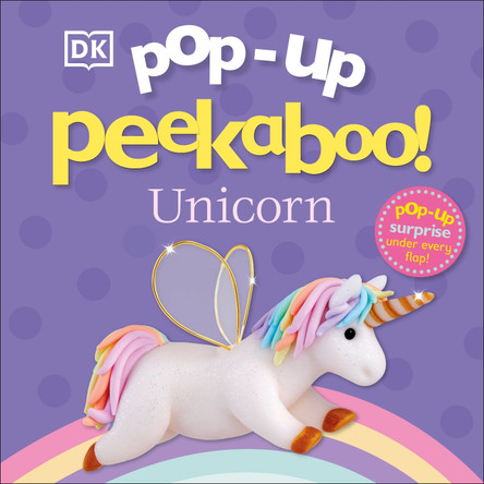Pop-Up Peekaboo! Unicorn DK 9780241373323 [USED COPY]