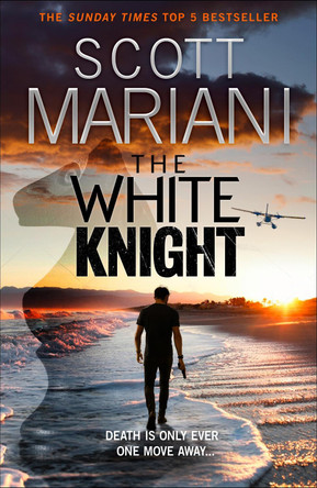 The White Knight (Ben Hope, Book 27) Scott Mariani 9780008505745 [USED COPY]