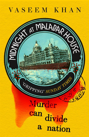 Midnight at Malabar House (The Malabar House Series): Winner of the CWA Historical Dagger and Shortlisted for the Theakstons Crime Novel of the Year Vaseem Khan 9781473685505 [USED COPY]