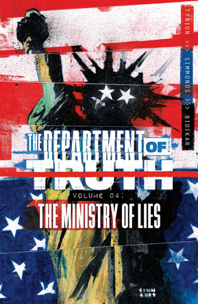 Department of Truth, Volume 4: The Ministry of Lies James Tynion IV 9781534323414 [USED COPY]