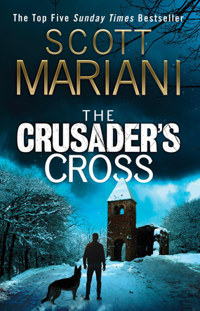 The Crusader’s Cross (Ben Hope, Book 24) Scott Mariani 9780008365554 [USED COPY]