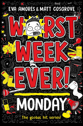 Worst Week Ever!  Monday Eva Amores 9781398521889 [USED COPY]