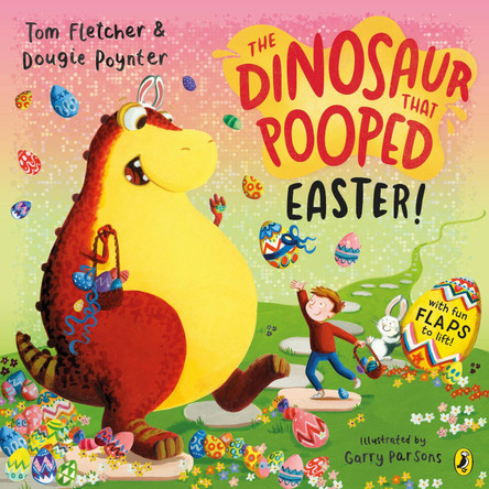 The Dinosaur that Pooped Easter!: An egg-cellent lift-the-flap adventure Dougie Poynter 9780241488812 [USED COPY]