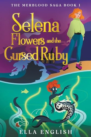 Selena Flowers And The Cursed Ruby Ella English 9798224694402