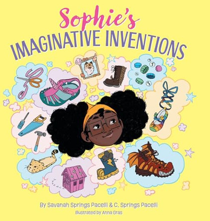 Sophie's Imaginative Inventions Savanah Springs Pacelli 9781039170629