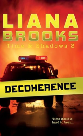 Decoherence Liana Brooks 9781922434555