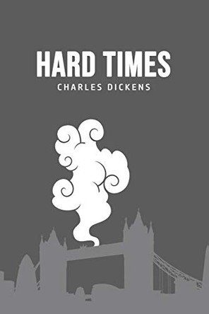 Hard Times Charles Dickens 9781800606852