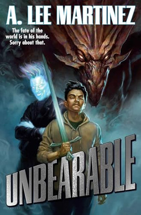 Unbearable A. Lee Martinez 9781668073452