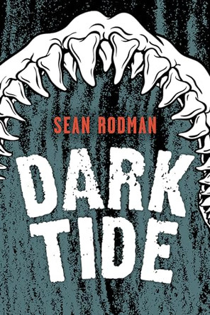 Dark Tide Sean Rodman 9781459837119