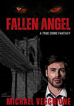 Fallen Angel Michael Vecchione 9781637773642