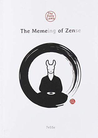 The Meme-ing of Zen Jesse Martijn Braun 9781647130145