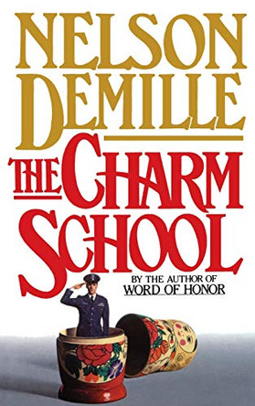 The Charm School Nelson DeMille 9780446513050