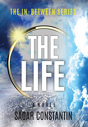 The Life Sagar Constantin 9781954938274