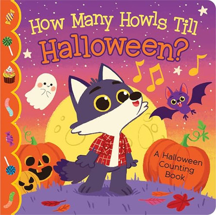 How Many Howls Till Halloween? Rosa Von Feder 9798890195128