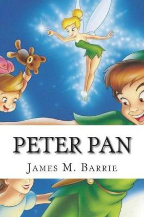 Peter Pan James Matthew Barrie 9781721244799