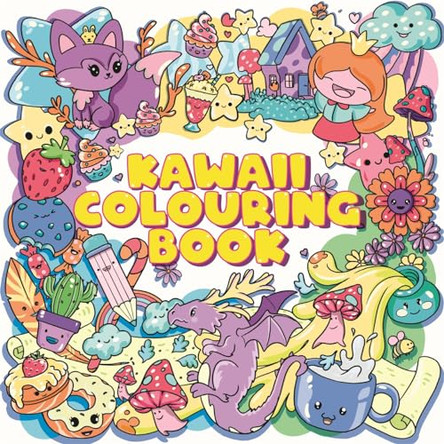Kawaii Colouring Book Igloo Books 9781837956050