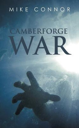 Camberforge War Mike Connor 9781728376127