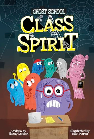 Class Spirit Mike Moran 9798875272882
