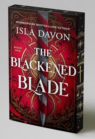 The Blackened Blade: A Dark Fantasy Romance (Deluxe Edition) Isla Davon 9781837006816