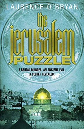 The Jerusalem Puzzle Laurence O'Bryan 9781847562890