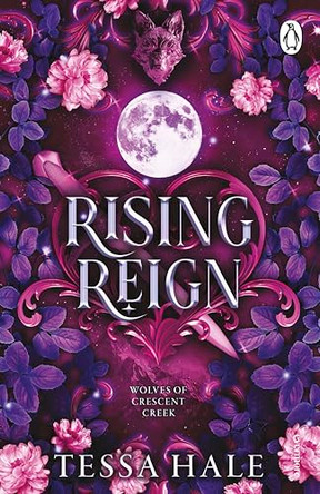 Rising Reign Tessa Hale 9781807830533