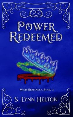 Power Redeemed by S Lynn Helton