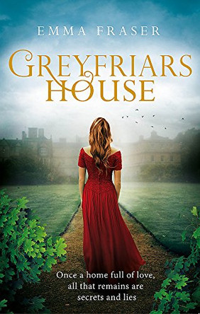 Greyfriars House Emma Fraser 9780751566116