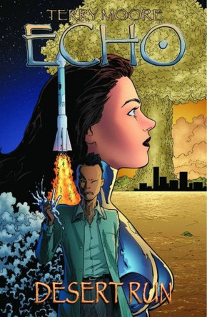 Echo: v. 3: Desert Run Terry Moore 9781892597434
