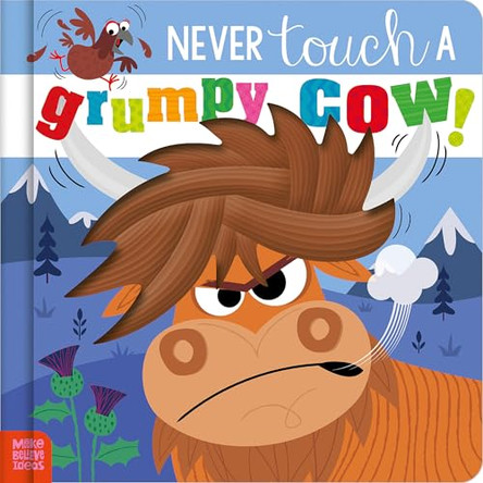 Never Touch a Grumpy Cow! Cara Jenkins 9781806832958