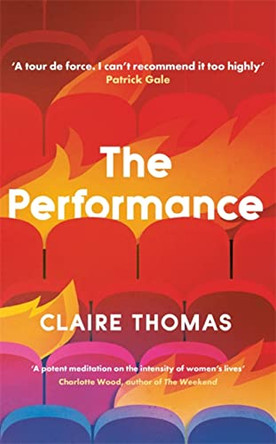 The Performance Claire Thomas 9781474616980