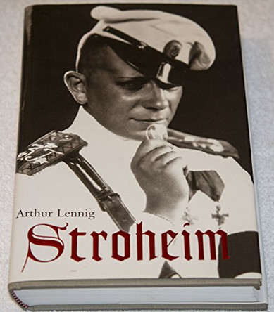 Stroheim Arthur Lennig 9780813121383