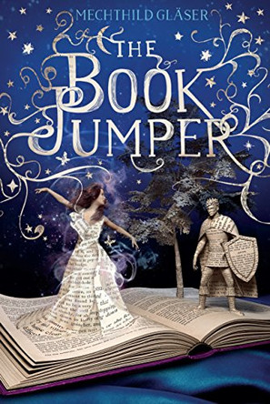 The Book Jumper Mechthild Glaser 9781250086662