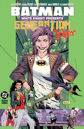 Batman: White Knight Presents: Generation Joker Katana Collins 9781799509523