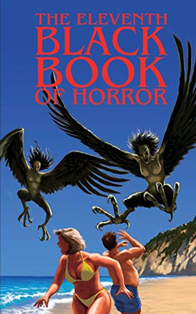 The Eleventh Black Book of Horror Charles Black 9781910030028