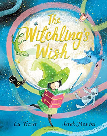 The Witchling's Wish Lu Fraser 9781408899953
