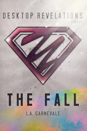 The Fall L a Carnevale 9780578719030