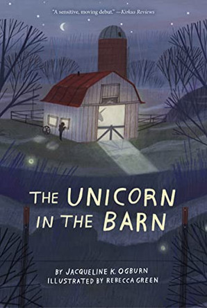 The Unicorn in the Barn Jacqueline Ogburn 9781328595850