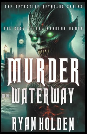 Murder on the Waterway Ryan Holden 9798223314660
