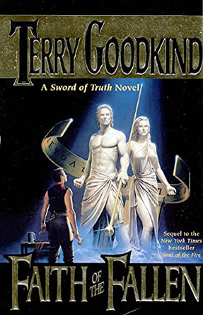 The Faith of the Fallen Terry Goodkind 9780312867867
