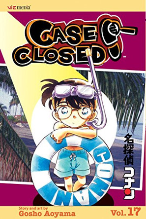 Case Closed, Vol. 17: Volume 17 Gosho Aoyama 9781421508825